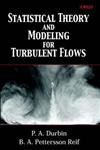 Statistical Theory and Modeling for Turbulent Flows - Click to Buy