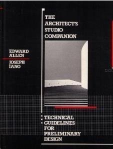 The Architect's Studio Companion: Technical Guidelines for Preliminary Design - Click to Buy