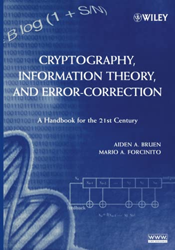 Cryptography, Information Theory, and Error-Correction: A Handbook for the 21st Century - Click to Buy