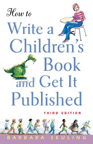 How to Write a Children's Book and Get It Published - Click to Buy