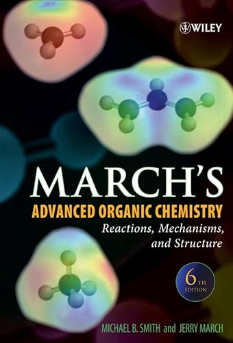 March's Advanced Organic Chemistry: Reactions, Mechanisms, and Structure - Click to Buy