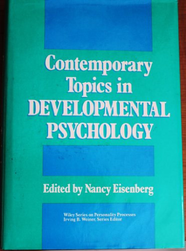 Contemporary Topics in Developmental Psychology (Wiley Series on Personality Processes) - Click to Buy
