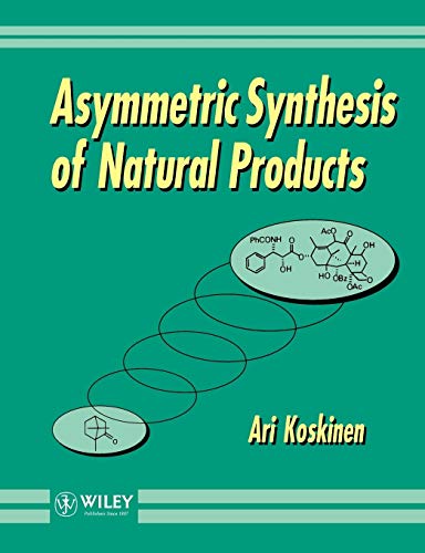 Asymmetric Synthesis of Natural Products - Click to Buy