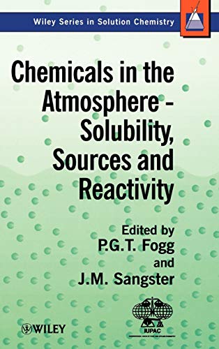 Chemicals in the Atmosphere: Solubility, Sources and Reactivity - Click to Buy