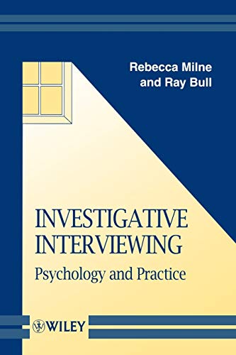 Investigative Interviewing: Psychology and Practice - Click to Buy