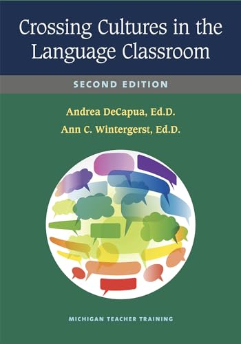 Crossing Cultures in the Language Classroom, Second Edition - Click to Buy