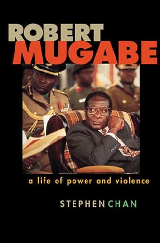 Robert Mugabe: A Life of Power and Violence - Click to Buy