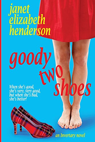Goody Two Shoes: Invertary Book Two (Scottish Highlands) - Click to Buy