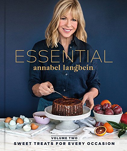 ESSENTIAL Volume Two: Sweet Treats for Every Occasion: ESSENTIAL Volume Two: Sweet Treats for Every Occasion 2 - Click to Buy