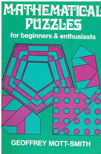 Mathematical Puzzles, for Beginners and Enthusiasts - Click to Buy
