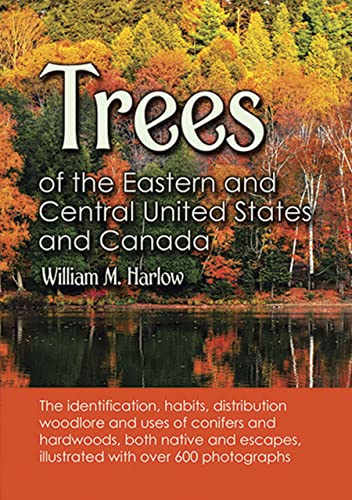Trees of the Eastern and Central United States and Canada - Click to Buy