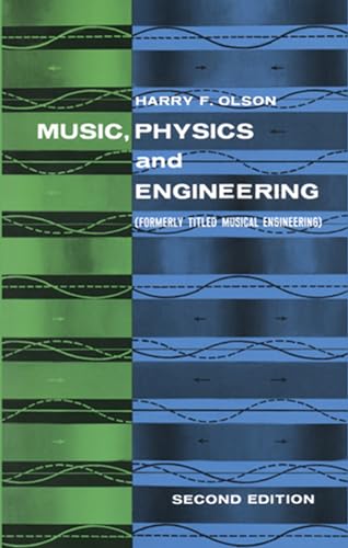 Music, Physics and Engineering (Dover Books On Music: Acoustics) - Click to Buy