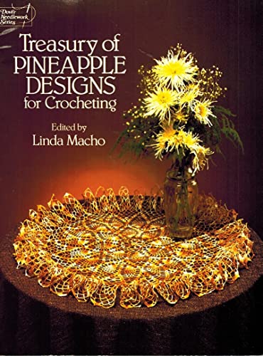 Treasury of Pineapple Designs for Crocheting - Click to Buy