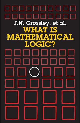 What Is Mathematical Logic? - Click to Buy
