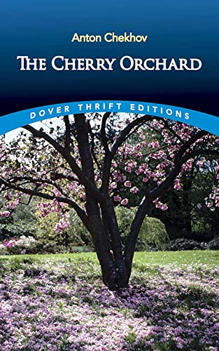 The Cherry Orchard (Dover Thrift Editions: Plays)