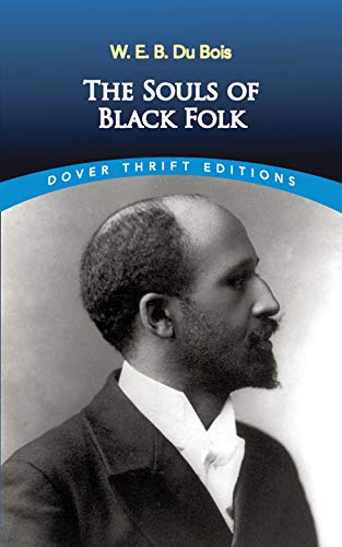 The Souls of Black Folk (Dover Thrift Editions) (Dover Thrift Editions: Black History) - Click to Buy