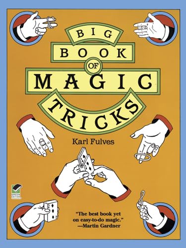 Big Book of Magic Tricks (Dover Magic Books) - Click to Buy