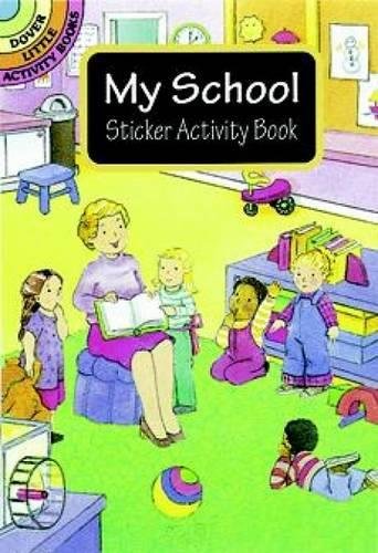 My School Sticker Activity Book (Dover Little Activity Books Stickers) - Click to Buy