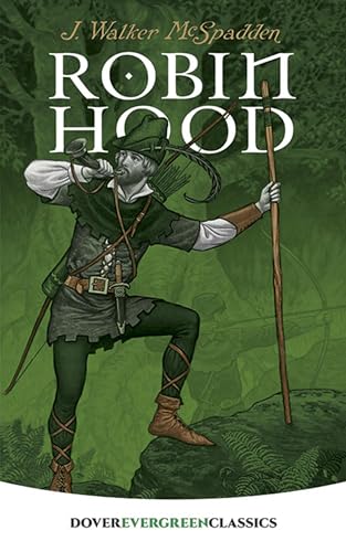 Robin Hood (Dover Children's Evergreen Classics) - Click to Buy