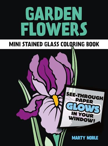 Garden Flowers Stained Glass Coloring Book (Stained Glass Coloring Books) - Click to Buy