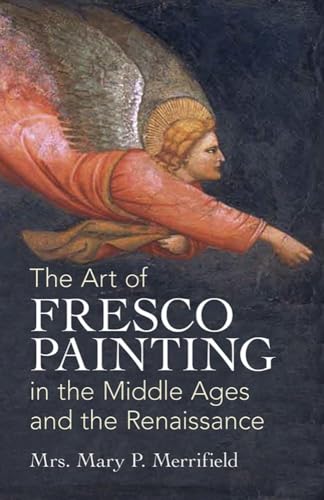 The Art of Fresco Painting in the Middle Ages and the Renaissance - Click to Buy