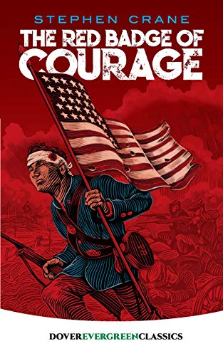 The Red Badge of Courage (Dover Children's Evergreen Classics) - Click to Buy