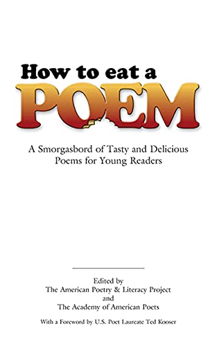 How to Eat a Poem: A Smorgasbord of Tasty and Delicious Poems for Young Readers (Dover Children's Classics) - Click to Buy