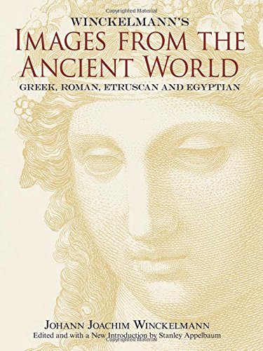 Winckelmann's Images from the Ancient World: Greek, Roman, Etruscan and Egyptian - Click to Buy