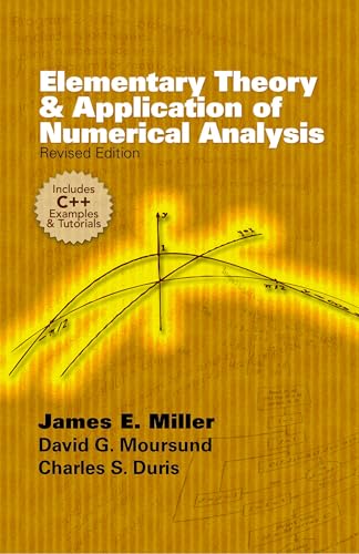Elementary Theory and Application of Numerical Analysis: Revised Edition - Click to Buy
