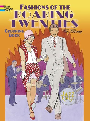 Fashions of the Roaring Twenties Coloring Book (Dover Fashion Coloring Book) - Click to Buy