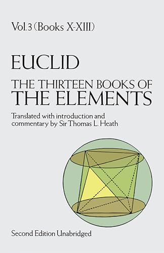 The Thirteen Books of the Elements, Vol. 3 (Volume 3) - Click to Buy