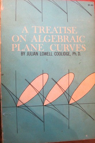 Treatise on Algebraic Plane Curves - Click to Buy