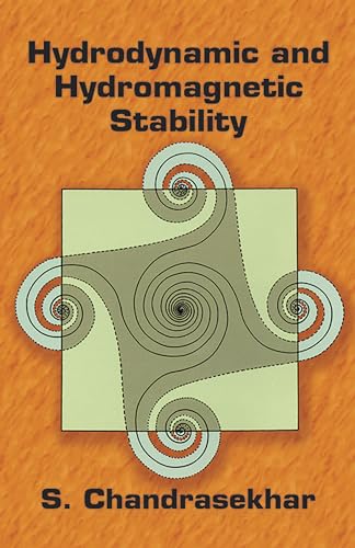 Hydrodynamic and Hydromagnetic Stability (International Series of Monographs on Physics) - Click to Buy