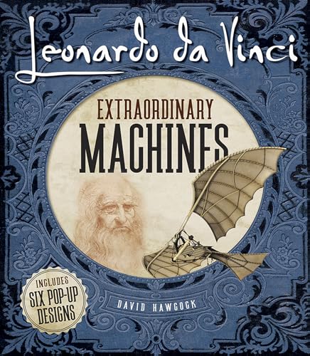 Leonardo da Vinci: Extraordinary Machines (Dover Science For Kids) - Click to Buy