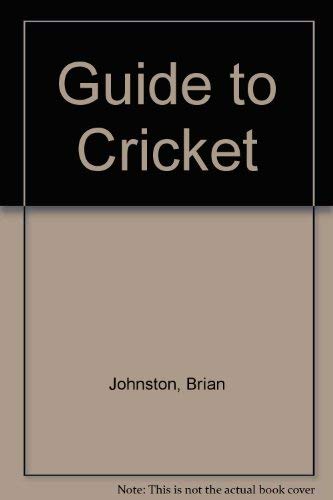 Guide to Cricket