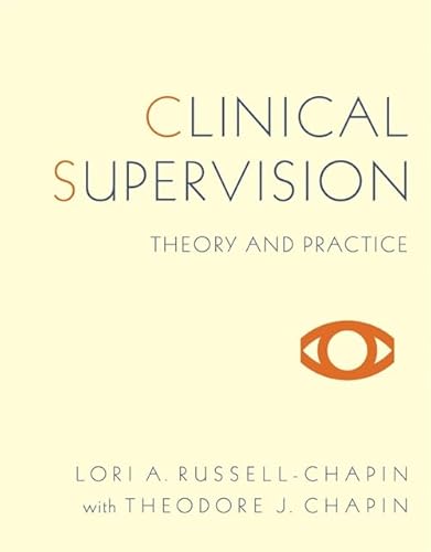 Clinical Supervision: Theory and Practice (HSE 160 / 260 / 270 Clinical Supervision Sequence) - Click to Buy
