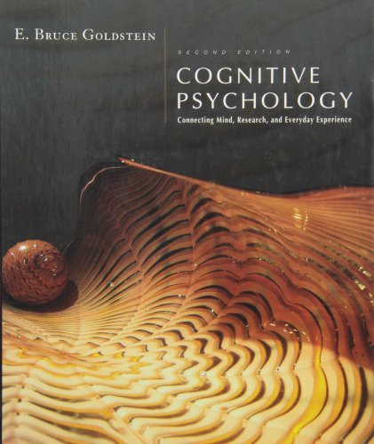 Cognitive Psychology: Connecting Mind, Research, and Everyday Experience - Click to Buy
