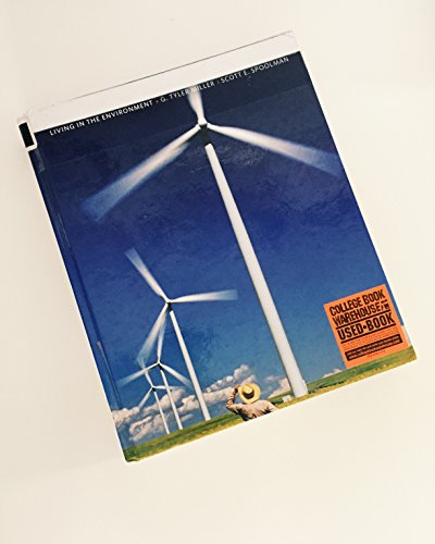 Living in the Environment: Principles, Connections, and Solutions - Click to Buy
