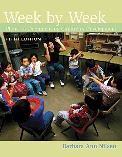 Week by Week: Plans for Documenting Children's Development - Click to Buy