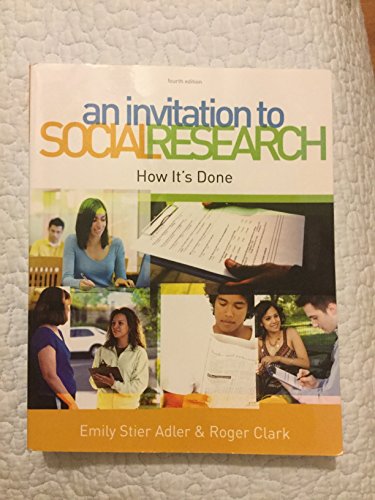 An Invitation to Social Research: How It's Done - Click to Buy