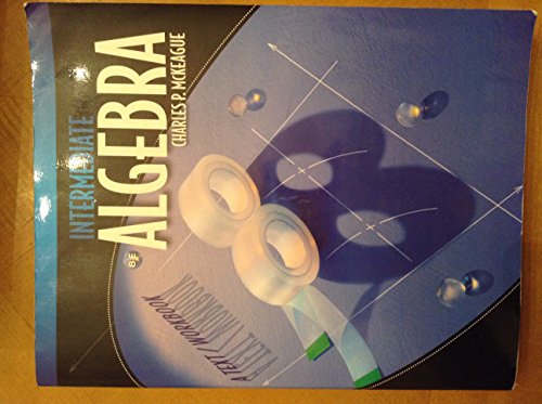 Intermediate Algebra: A Text/Workbook - Click to Buy