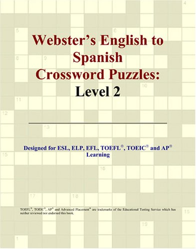 Webster's English to Spanish Crossword Puzzles: Level 2 - Click to Buy