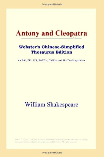 Antony and Cleopatra (Webster's Chinese-Simplified Thesaurus Edition) - Click to Buy