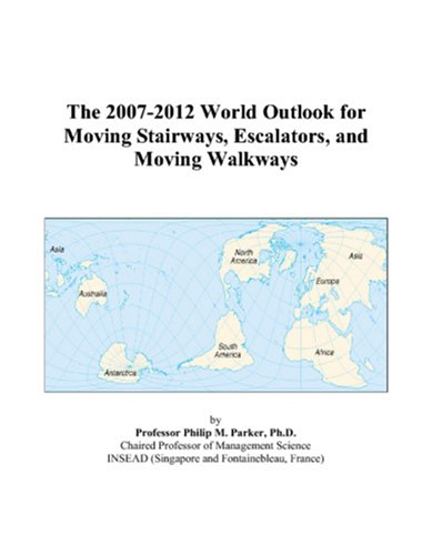 The 2007-2012 World Outlook for Moving Stairways, Escalators, and Moving Walkways - Click to Buy