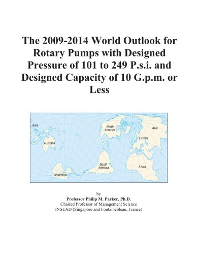 The 2009-2014 World Outlook for Rotary Pumps with Designed Pressure of 101 to 249 P.s.i. and Designed Capacity of 10 G.p.m. or Less - Click to Buy