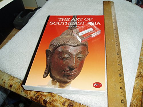 The Art of Southeast Asia: Cambodia Vietnam Thailand Laos Burma Java Bali (World of Art) - Click to Buy
