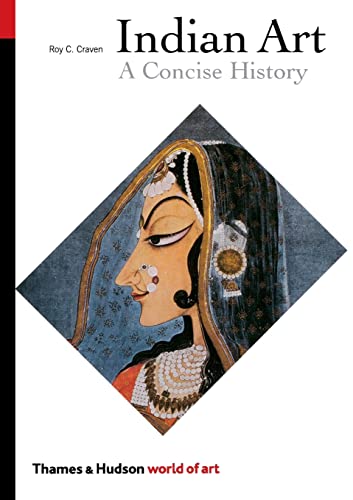 Indian Art: A Concise History: 0 (World of Art)