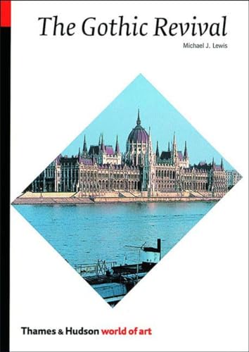 The Gothic Revival (World of Art)