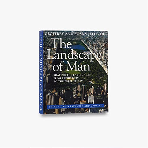The Landscape of Man: Shaping the Environment from Prehistory to the Present Day - Click to Buy