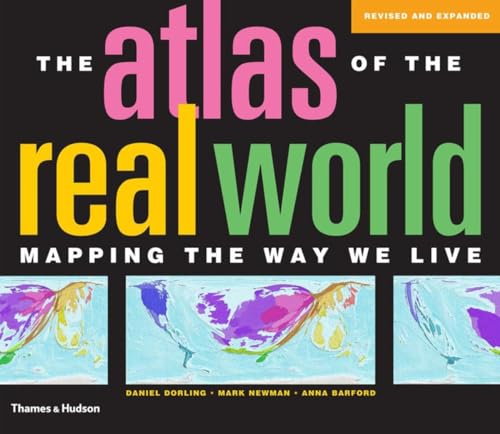 The Atlas of the Real World: Mapping The Way We Live Second Edition - Click to Buy